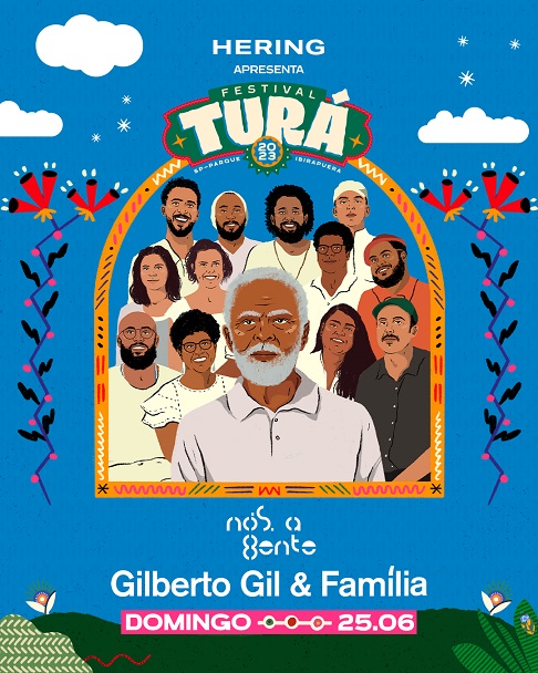 Turá anuncia Gilberto Gil e família na sua segunda edição