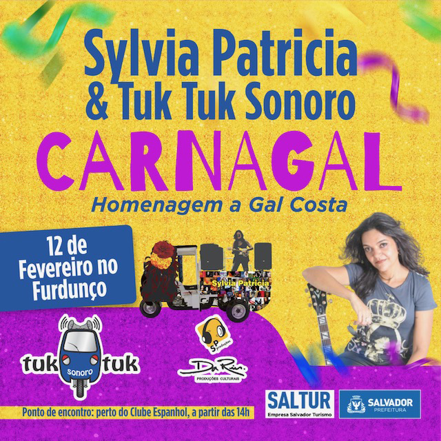 Sylvia Patricia e o ‘Tuk Tuk Sonoro’ no carnaval de Salvador